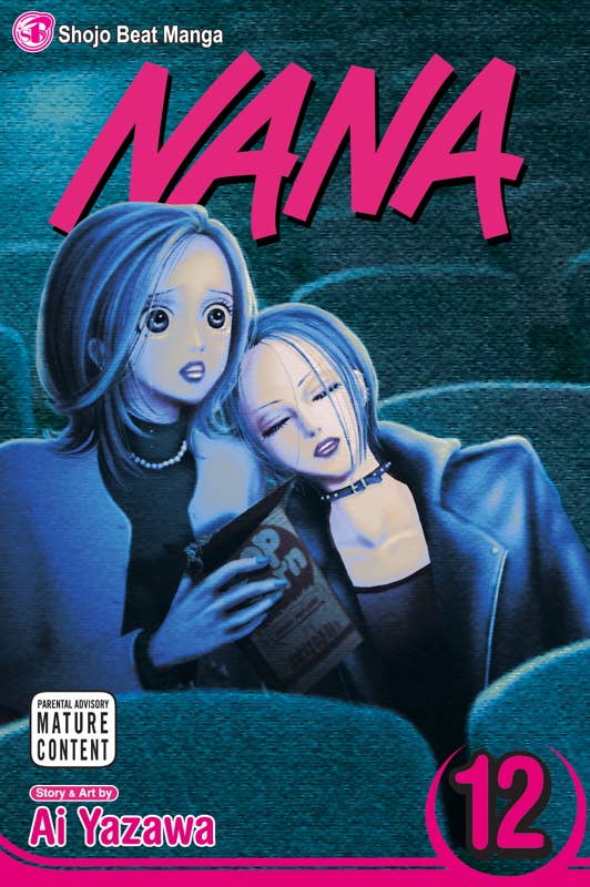 Nana, Vol. 12 by Ai Yazawa: Paperback; 208 pages / English