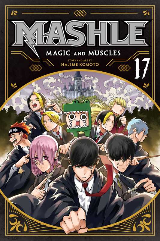 Mashle: Magic and Muscles, Vol. 17 by Hajime Komoto: Paperback; 192 pages / English