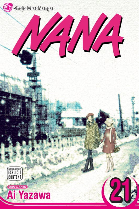 Nana, Vol. 21 by Ai Yazawa: Paperback; 192 pages / English