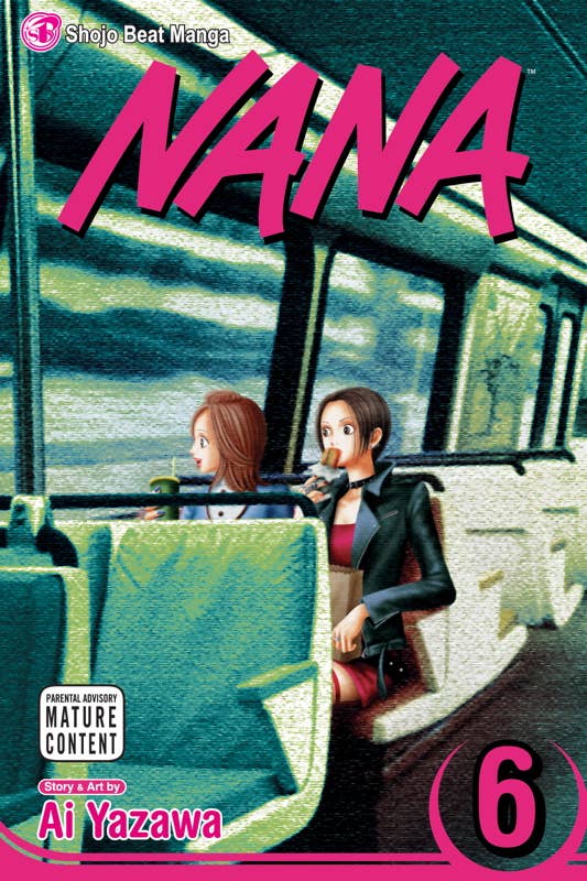 Nana, Vol. 6 by Ai Yazawa: Paperback; 192 pages / English