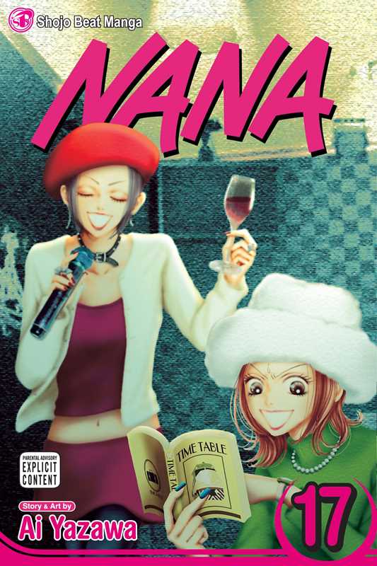 Nana, Vol. 17 by Ai Yazawa: Paperback; 200 pages / English