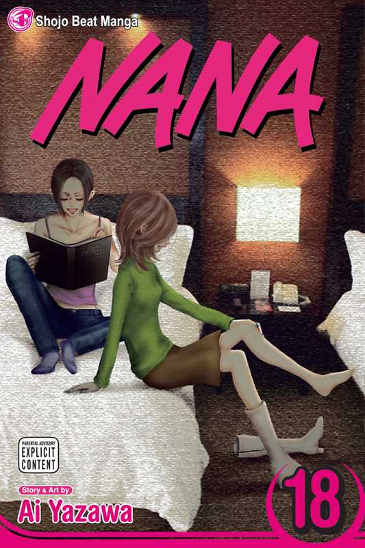 Nana, Vol. 18 by Ai Yazawa: Paperback; 256 pages / English