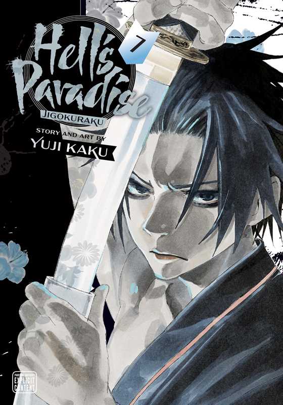 Hell's Paradise: Jigokuraku, Vol. 7 by Yuji Kaku: Paperback; 208 pages / English