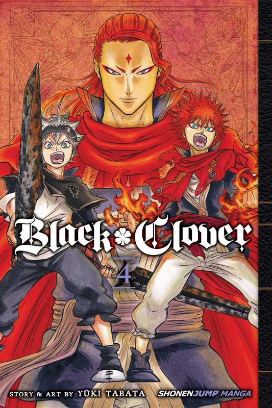 Black Clover, Vol. 4 by Yuki Tabata: Paperback; 184 pages / English